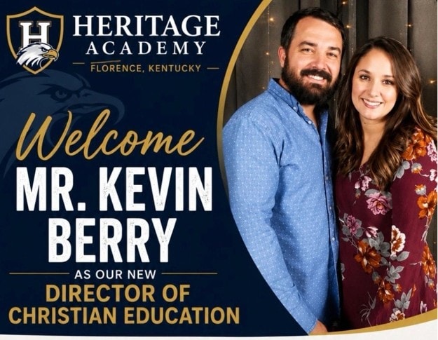 Welcome Mr. Kevin Berry as Director of Christian Education at Heritage Academy